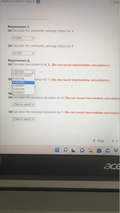 Using The Following Returns Calculate The Arithmetic Average Retums The Variances And The Standard Deviations For X A 3