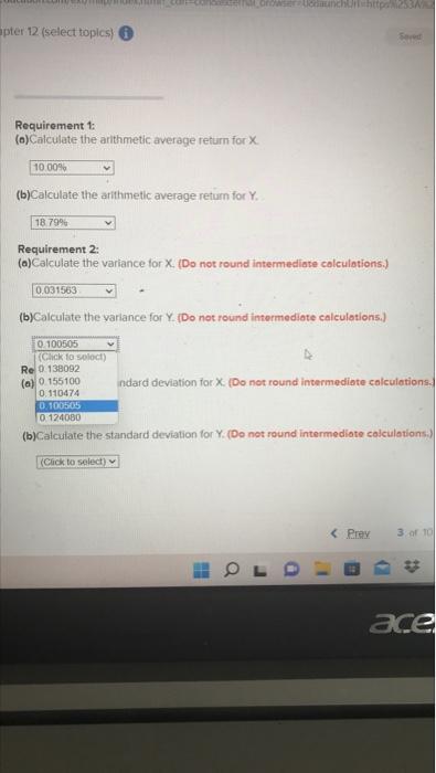 Using The Following Returns Calculate The Arithmetic Average Retums The Variances And The Standard Deviations For X A 4