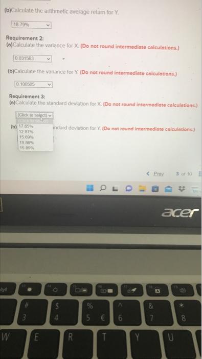 Using The Following Returns Calculate The Arithmetic Average Retums The Variances And The Standard Deviations For X A 5
