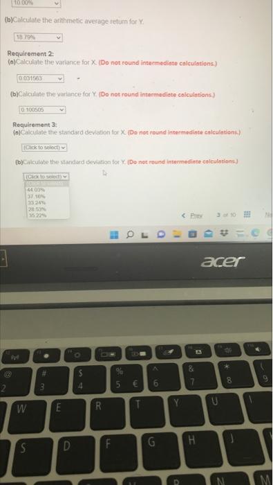 Using The Following Returns Calculate The Arithmetic Average Retums The Variances And The Standard Deviations For X A 6