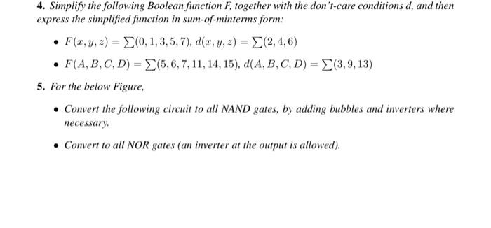 4 Simplify The Following Boolean Function F Together With The Don T Care Conditions D And Then Express The Simplified 1
