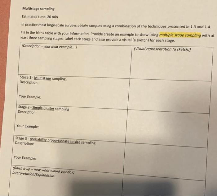 Multistage Sampling Estimated Time 20 Min In Practice Most Large Scale Surveys Obtain Samples Using A Combination Of Th 1