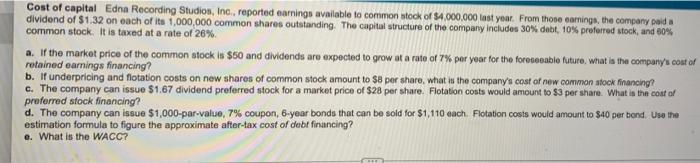 Cost Of Capital Edna Recording Studios Inc Reported Earnings Available To Common Stock Of 4 000 000 Last Year From 1