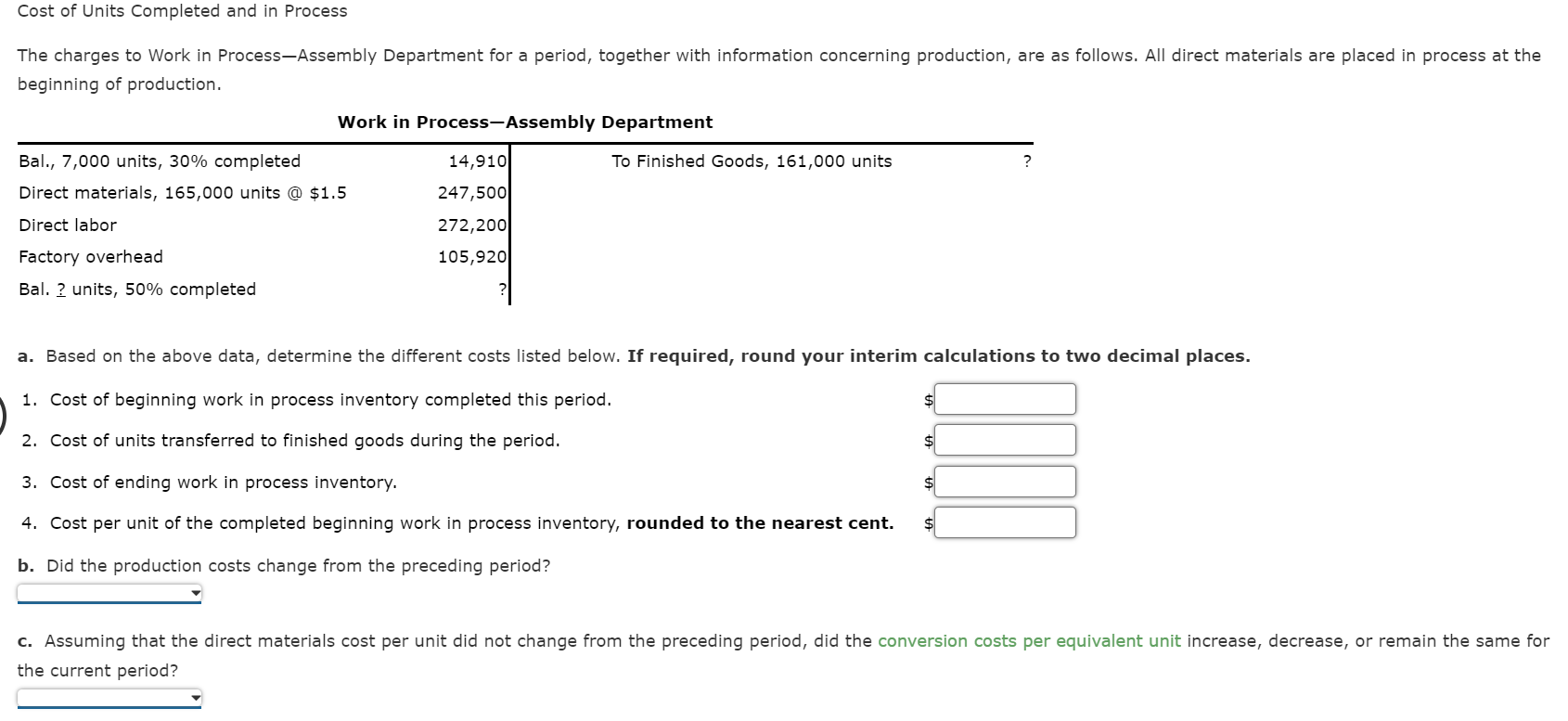 Cost Of Units Completed And In Process The Charges To Work In Process Assembly Department For A Period Together With In 1