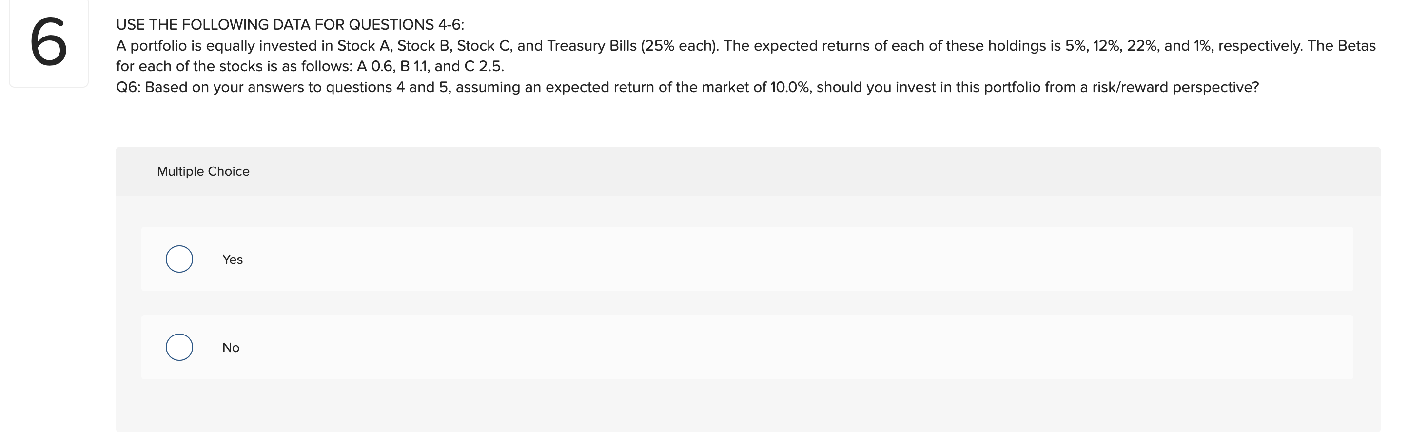 Use The Following Data For Questions 4 6 6 A Portfolio Is Equally Invested In Stock A Stock B Stock C And Treasury B 1