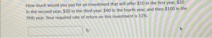 You Want To Have A Perpetuity That Will Pay 2 500 Per Year Forever You Found An Investment Offering A Guaranteed 3 5 2