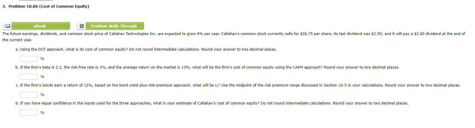 3 Problem 10 06 Cost Of Common Equity 8 Problem Walk Through The Future Earnings Dividends And Common Stock Price O 1