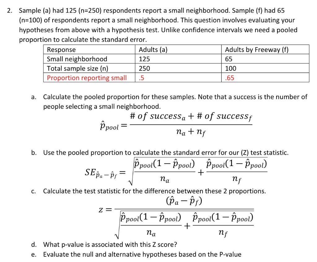 2 Sample A Had 125 N 250 Respondents Report A Small Neighborhood Sample F Had 65 N 100 Of Respondents Report A 1