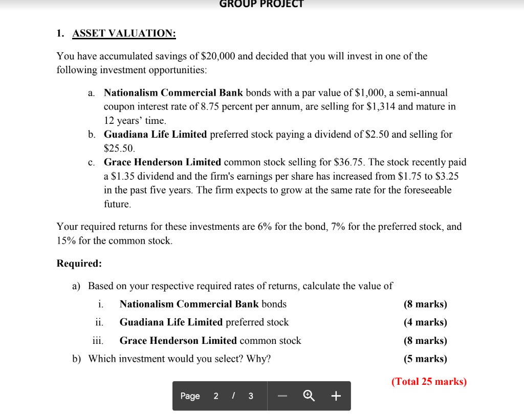 Group Project 1 Asset Valuation You Have Accumulated Savings Of 20 000 And Decided That You Will Invest In One Of The 1