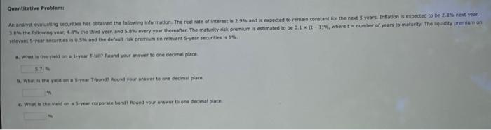 Quantitative Problem An Analyst Evaluating Securities Has Obtained The Following Information The Real Rate Of Interest 1