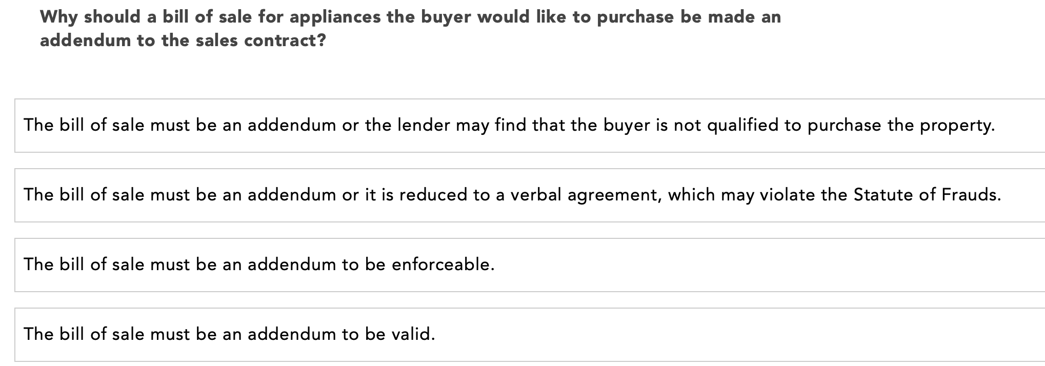 Why Should A Bill Of Sale For Appliances The Buyer Would Like To Purchase Be Made An Addendum To The Sales Contract The 1