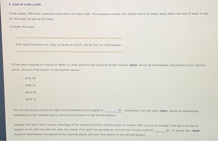 4 Cost Of Trade Credit Firms Usually Offer Their Customers Some Form Of Trade Credit This Allowance Comes With Certain 1
