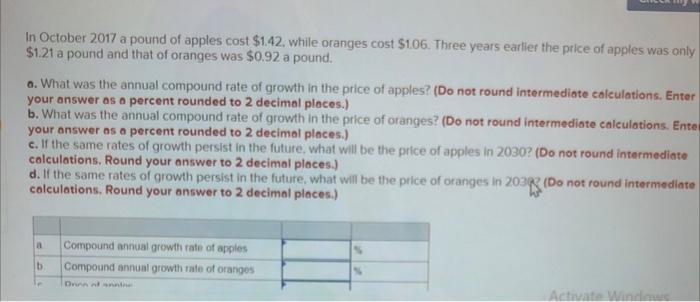 In October 2017 A Pound Of Apples Cost 1 42 While Oranges Cost 1 06 Three Years Earlier The Price Of Apples Was Only 1