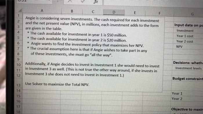 2 3 4 56789012 11 12 13 14 15 456 16 A 17 18 B 10 Additionally If Angie Decides To Invest In Investment 1 She Would Nee 2