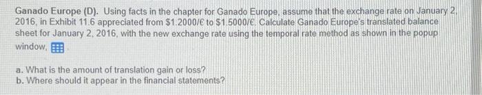 Ganado Europe D Using Facts In The Chapter For Ganado Europe Assume That The Exchange Rate On January 2 2016 In Exh 1