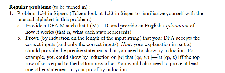 Regular Problems To Be Turned In 1 Problem 1 34 In Sipser Take A Look At 1 33 In Sisper To Familiarize Yourself Wi 1