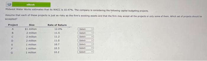 Ebook Midwest Water Works Estimates That Its Wacc Is 10 47 The Company Is Considering The Following Capital Budgeting 1