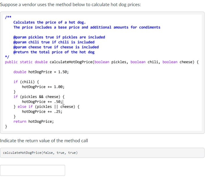 Suppose A Vendor Uses The Method Below To Calculate Hot Dog Prices Calculates The Price Of A Hot Dog The Price Include 1