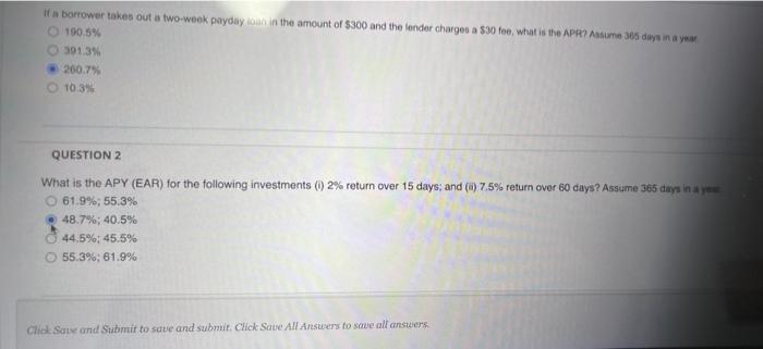 If A Borrower Takes Out A Two Week Payday Loan In The Amount Of 300 And The Lender Charges A 30 Fee What Is The Apr 1