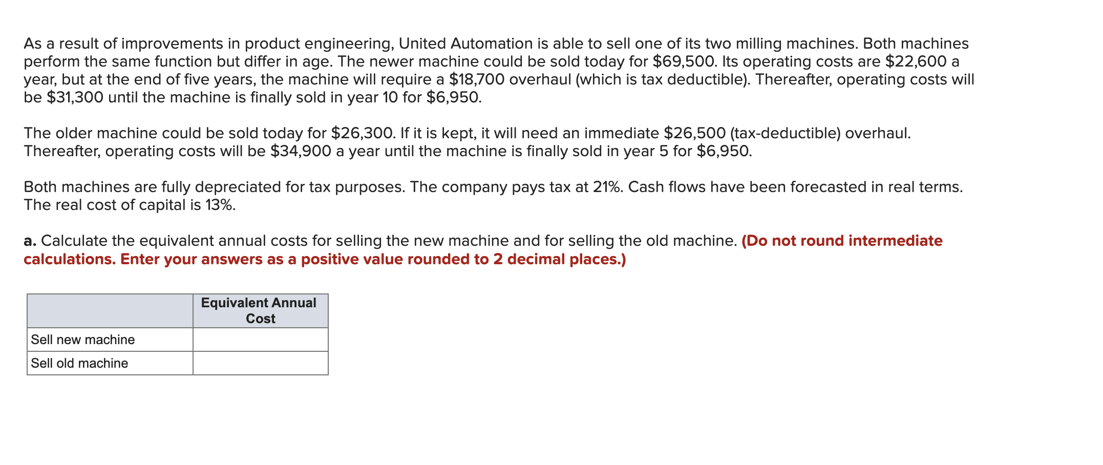 As A Result Of Improvements In Product Engineering United Automation Is Able To Sell One Of Its Two Milling Machines B 1