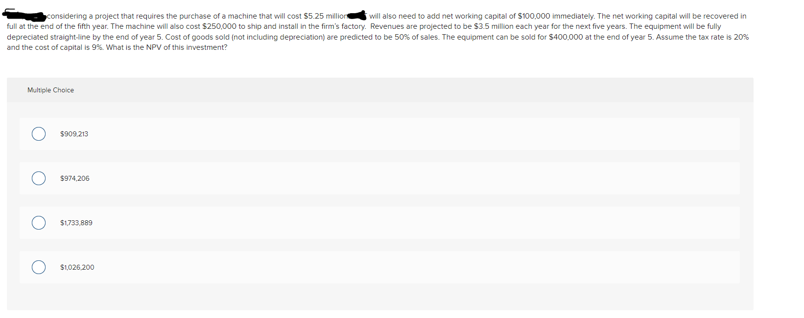Considering A Project That Requires The Purchase Of A Machine That Will Cost 5 25 Million Will Also Need To Add Net Wor 1