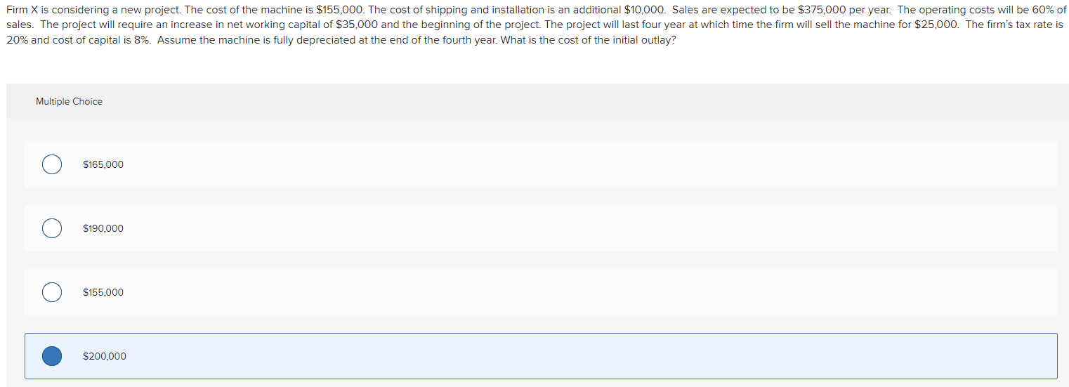 Firm X Is Considering A New Project The Cost Of The Machine Is 155 000 The Cost Of Shipping And Installation Is An Ad 1
