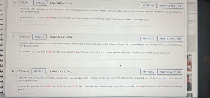 4 2 Points Details Craudql3 4 2 020a Practice Another Rounding In The Calculation Of Monthly Interest Rates Is Disc 1