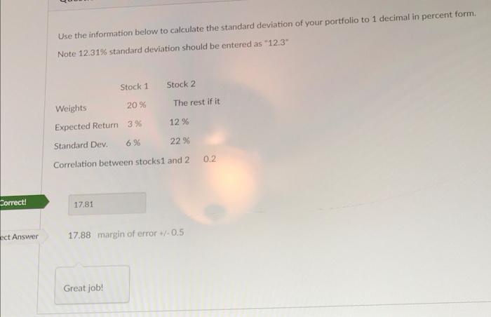 Correct Ect Answer Use The Information Below To Calculate The Standard Deviation Of Your Portfolio To 1 Decimal In Perc 1