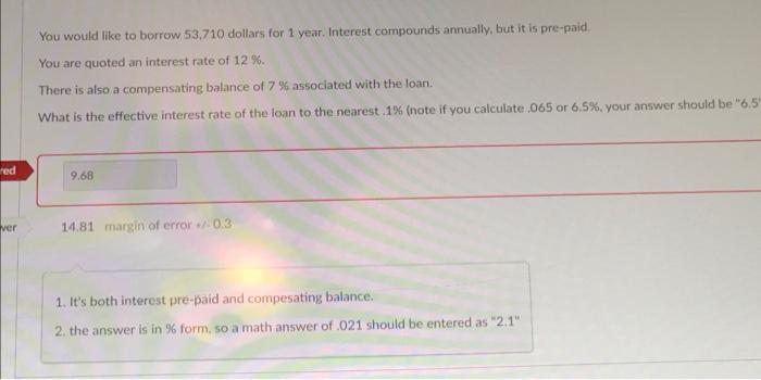 Red Ver You Would Like To Borrow 53 710 Dollars For 1 Year Interest Compounds Annually But It Is Pre Paid You Are Quo 1