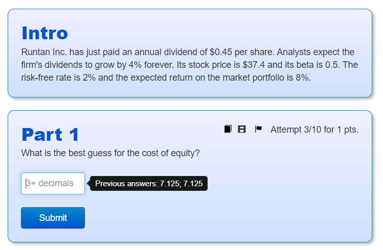 Intro Runtan Inc Has Just Paid An Annual Dividend Of 0 45 Per Share Analysts Expect The Firm S Dividends To Grow By 4 1