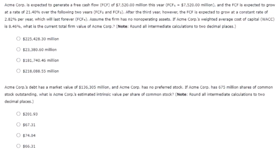 Acme Corp Is Expected To Generate A Free Cash Flow Fcf Of 7 520 00 Million This Year Fcf 7 520 00 Million And 1