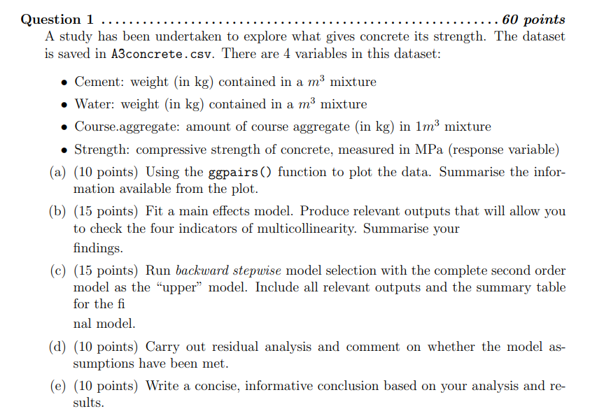 Im Not Quite Sure What R Studio Code I Am Supposed To Use To Figure Out These Questions I Need Help Figuring Out The C 1