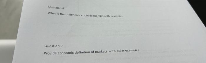 Question 81 What Is The Utility Concept In Economics With Examples Question 9 Provide Economic Definition Of Markets Wit 1