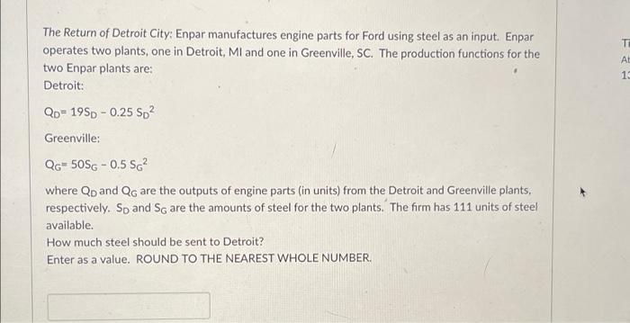 The Return Of Detroit City Enpar Manufactures Engine Parts For Ford Using Steel As An Input Enpar Operates Two Plants 1