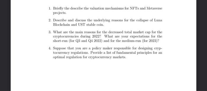 1 Briefly The Describe The Valuation Mechanisms For Nfts And Metaverse Projects 2 Describe And Discuss The Underlying 1