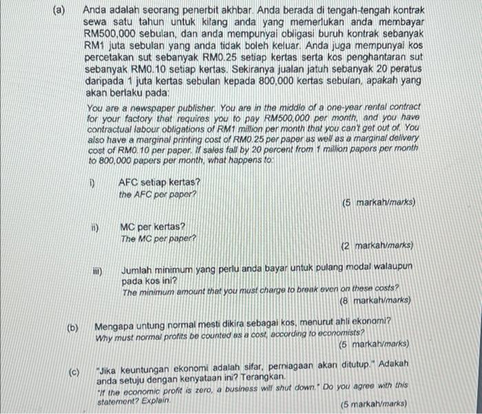 O B C Anda Adalah Seorang Penerbit Akhbar Anda Berada Di Tengah Tengah Kontrak Sewa Satu Tahun Untuk Kilang Anda Y 1