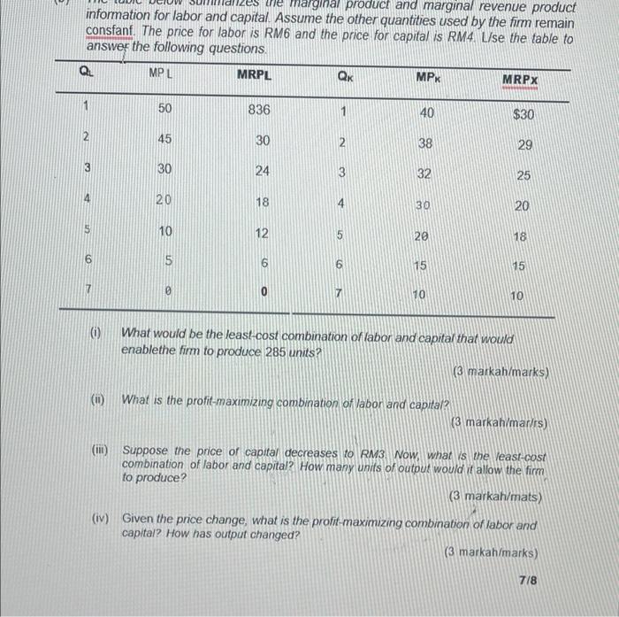 E Marginal Product And Marginal Revenue Product Information For Labor And Capital Assume The Other Quantities Used By T 1