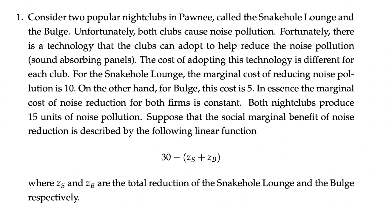 1 Consider Two Popular Nightclubs In Pawnee Called The Snakehole Lounge And The Bulge Unfortunately Both Clubs Cause 1
