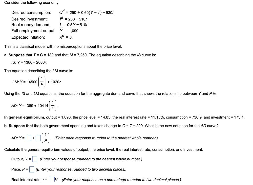 Consider The Following Economy Desired Consumption Desired Investment Real Money Demand Full Employment Output Expe 1