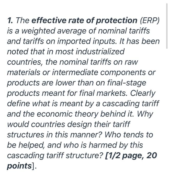 1 The Effective Rate Of Protection Erp Is A Weighted Average Of Nominal Tariffs And Tariffs On Imported Inputs It Ha 1