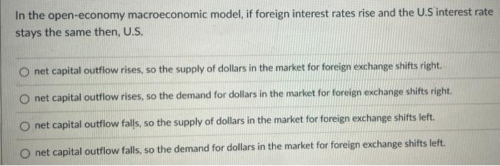 Which Of The Following Make S Demand For U S Dollars In The Market For Foreign Currency Exchange Higher Than Otherwise 2