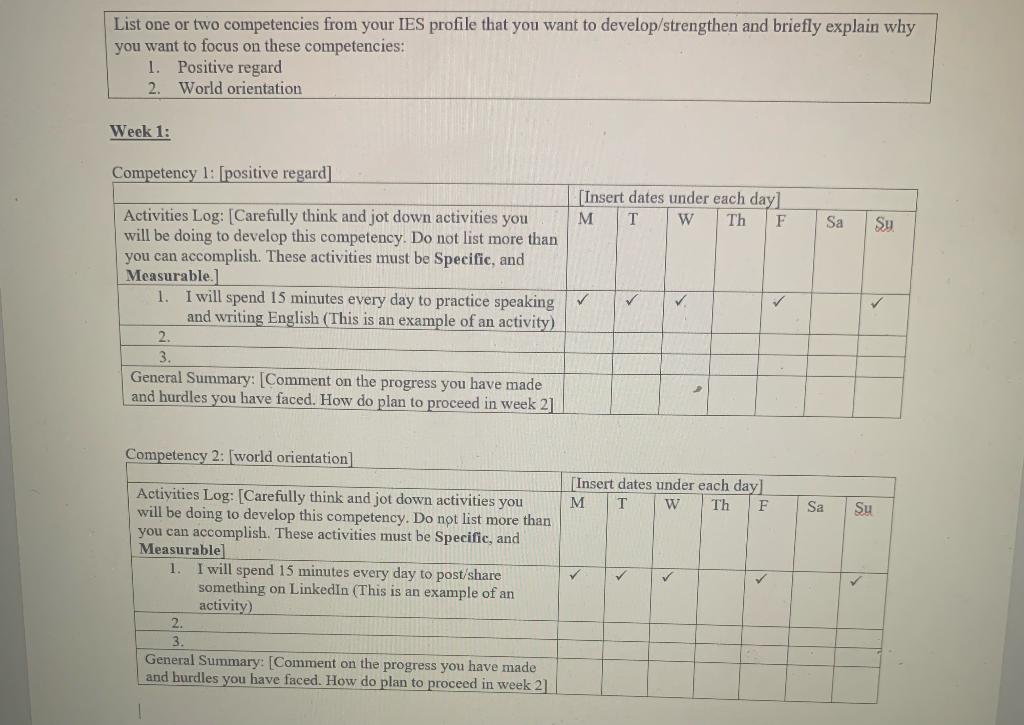 List One Or Two Competencies From Your Ies Profile That You Want To Develop Strengthen And Briefly Explain Why You Want 1