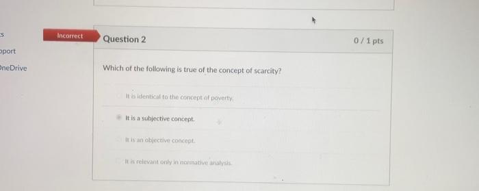 Nts Ort Drive Incorrect Question 5 Which Of The Following Is A Normative Economic Statement Congress Should Increase Th 4
