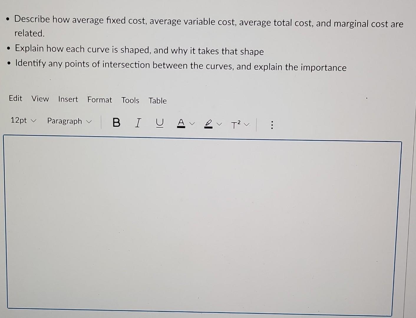 Describe How Average Fixed Cost Average Variable Cost Average Total Cost And Marginal Cost Are Related Explain How 1