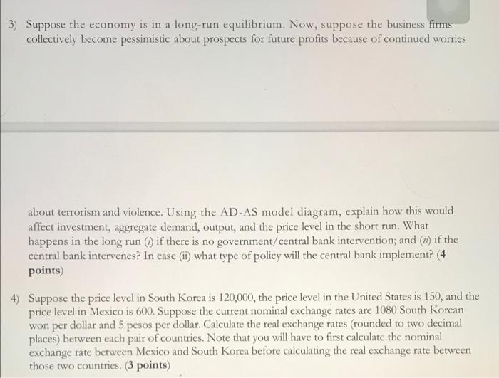 3 Suppose The Economy Is In A Long Run Equilibrium Now Suppose The Business Firms Collectively Become Pessimistic Abo 1