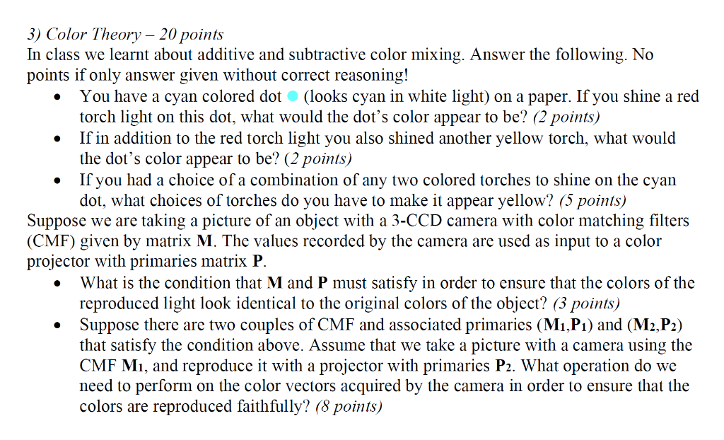 3 Color Theory 20 Points In Class We Learnt About Additive And Subtractive Color Mixing Answer The Following No P 1