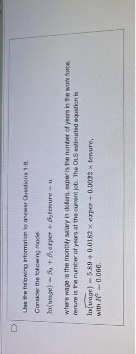 Use The Following Information To Answer Questions 1 8 Consider The Following Model In Wage Bo Bezper Batenure U 1