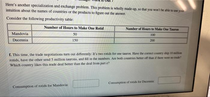Here S Another Specialization And Exchange Problem This Problem Is Wholly Made Up So That You Won T Be Able To Use You 1
