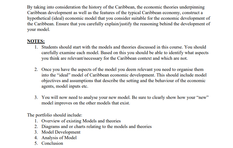 By Taking Into Consideration The History Of The Caribbean The Economic Theories Underpinning Caribbean Development As W 1