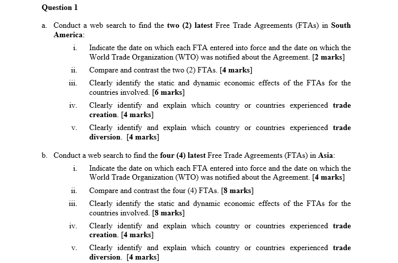 Question 1 A Conduct A Web Search To Find The Two 2 Latest Free Trade Agreements Ftas In South America I Indicate 1